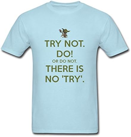 KoaoGA Custom try-not-do-or-do-not-there-is-no-try For Men's T-Shirts