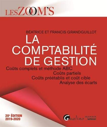 La Comptabilite De Gestion Couts Complets Et Methode Abc