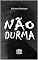 Livro NÃO DURMA