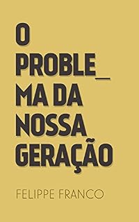 Livro O problema da nossa geração