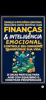 Livro Finanças e Inteligência Emocional : Descubra como dominar suas finanças
