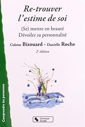 Re-trouver l'estime de soi