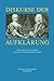 Diskurse Der Aufklarung: Luise Adelgunde Victorie Und Johann Christoph Gottsched: 112 (Wolfenbutteler Forschungen)