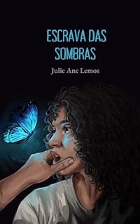 Livro Escrava das Sombras (Série Sombras Livro 2)