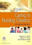 Caring in Nursing Classics: An Essential Resource