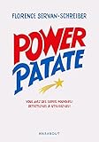 Power Patate : Vous avez des super pouvoirs ! Détectez-les & utilisez-les by 