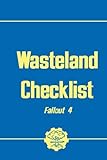 Wasteland Checklist - Fallout 4 by Chris Saunders