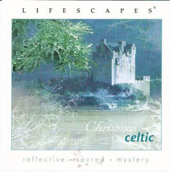 [unknown] - Lifescapes Christmas Celtic - Zortam Music
