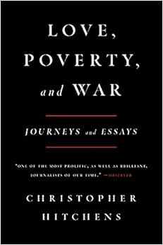 Love, Poverty, and War (Nation Books)