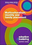 Image de Multiculturalism, Identity and Family Placement