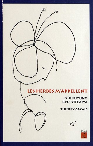 Les  herbes m'appellent