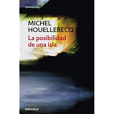 La posibilidad de una isla (CONTEMPORANEA) La posibilidad de una isla (CONTEMPORANEA)