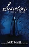 Savior (Residue #3) (Volume 3)