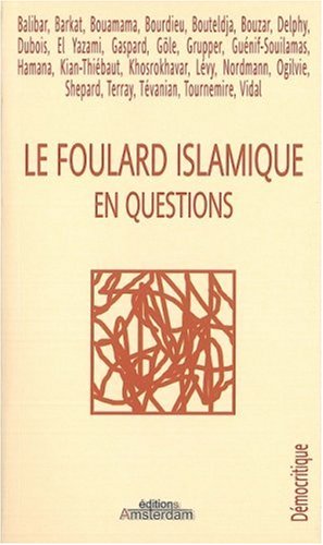 Le  foulard islamique en questions