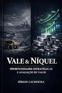 Livro Vale e o Níquel: O Catalisador Ignorado Que Pode Redefinir o Valuation em 2026