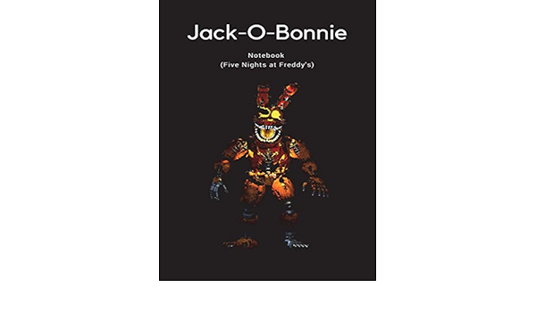 Jack O Bonnie Notebook Five Nights At Freddy S By Made Fandil Amazon Ae