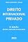 Livro DIREITO INTERNACIONAL PRIVADO - 5ª EDIÇÃO - 2022