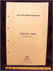 1991 MERCURY Capri Electrical Wiring Diagrams / Schematics: Ford Motor