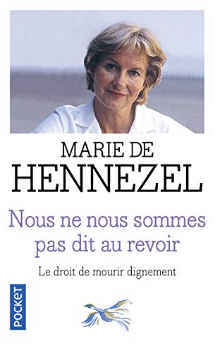 Nous ne nous sommes pas dit au revoir by Marie de Hennezel