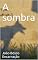 Livro A sombra