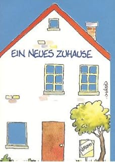 Gluckwunschkarte Zum Einzug Ins Neue Heim Alles Gute Amazon De