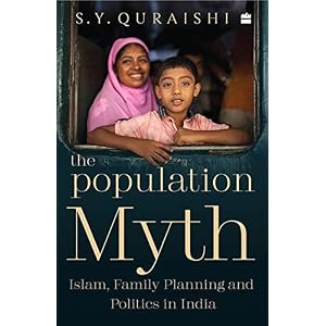 The Population Myth: Islam, Family Planning and Politics in India