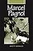 Marcel Pagnol (French Film Directors) by 