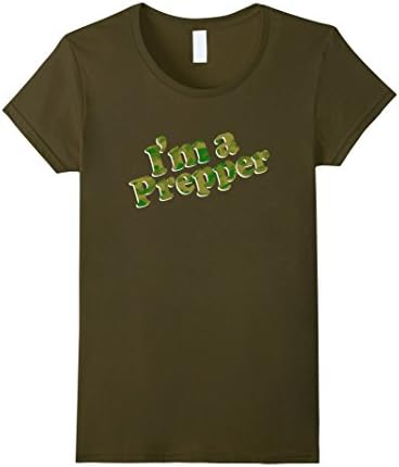 Womens I'M A PREPPER Shirt FUNNY PARODY ZOMBIE APOCALYPSE SURVIVAL XL Olive