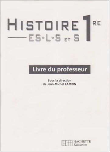 Download Histoire 1re ES-L-S et S : Livre du professeur PDF