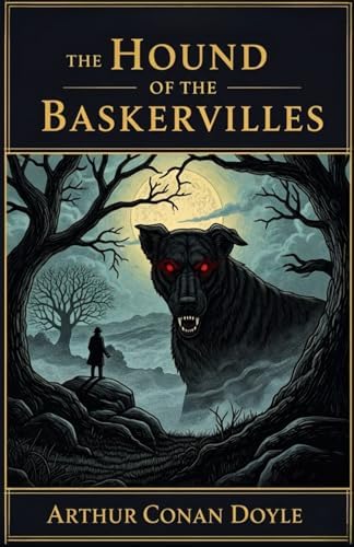 Hound of Baskervilles: Sir Arthur Conan Doyle: 9781774022009