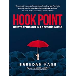 Hook Point: How to Stand Out in a 3-Second World