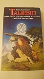 Taliesin: Shamanism and the Bardic Mysteries in Britain and Ireland by