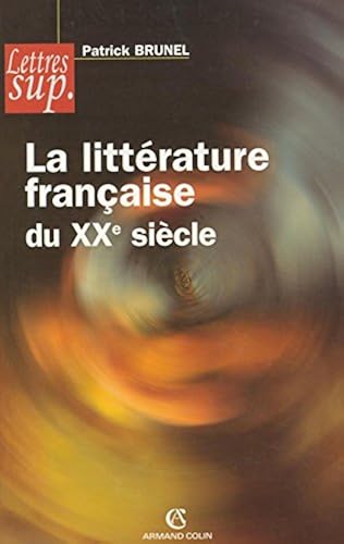 Download La littérature française du XXe siècle PDF
