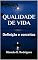 Livro QUALIDADE DE VIDA: Definição e conceitos