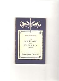 "Le  mariage de Figaro", Beaumarchais