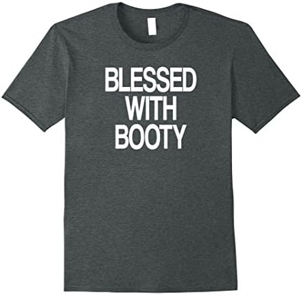 Mens Blessed With Booty Tshirt XL Dark Heather