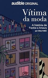 Livro Vítima da Moda: A história de Frankie e Amaury