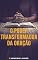 Livro O Poder Transformador da Oração