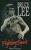 Bruce Lee: Fighting Spirit by