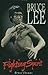 Bruce Lee: Fighting Spirit by