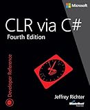 CLR via C# (4th Edition) (Developer Reference)