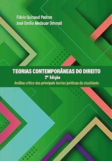 Livro Teorias contemporâneas do Direito: Análise crítica das principais teorias jurídicas da atualidade | Teorias contemporâneas