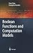 Boolean Functions and Computation Models