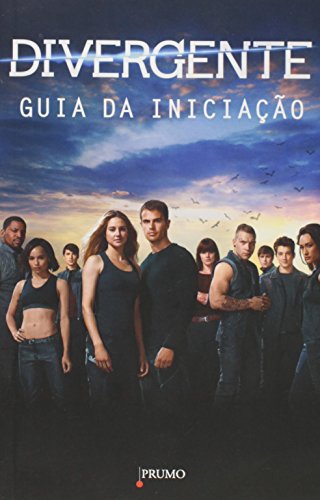 Divergente: Guia da Iniciacao (Em Portugues do Brasil)