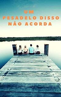 Livro Um pesadelo disso não acorda