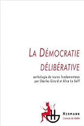 La  démocratie délibérative