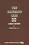 Front cover for the book The Bakerloo Line by Charles Edward Lee