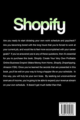 Shopify - How To Make Money Online: (Selling Online)- Create Your Very Own Profitable Online Business Empire! 1