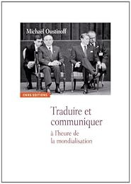 Traduire et communiquer à l'heure de la mondialisation