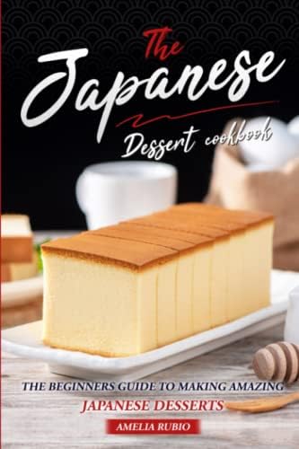 Cook-Zen Wagashi Cookbook: Traditional Japanese Sweets Made Simply